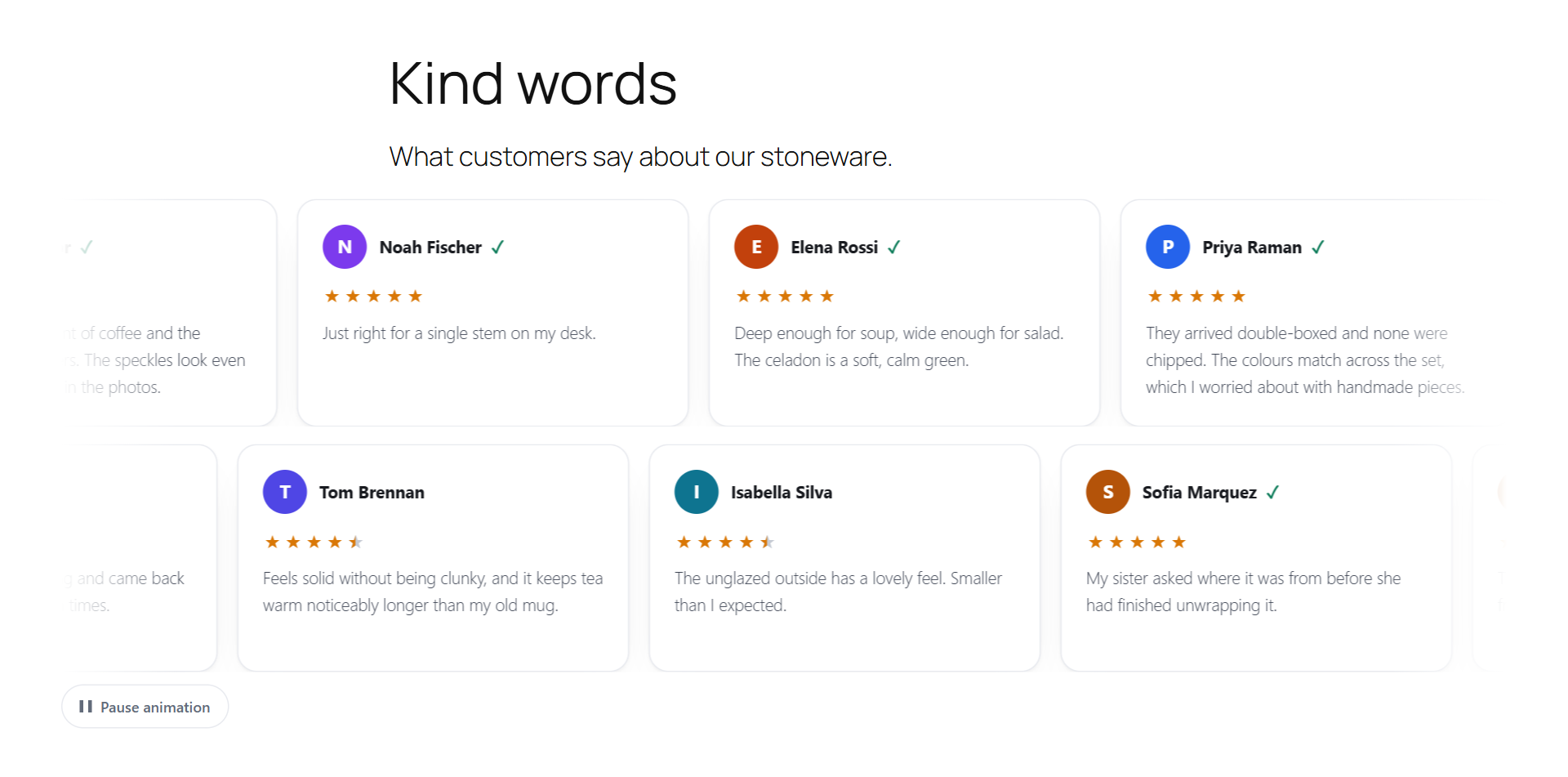 The reviews marquee on a store page under the heading Kind words: two rows of review cards with initials avatars, reviewer names, verified ticks, five-star ratings and short review text, and a Pause animation button.
